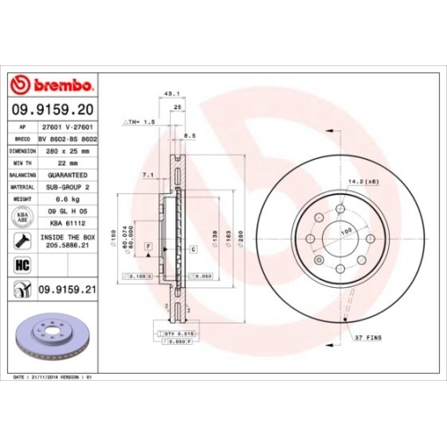Bremsscheibe BREMBO 09.9159.21 PRIME LINE - UV Coated OPEL VAUXHALL