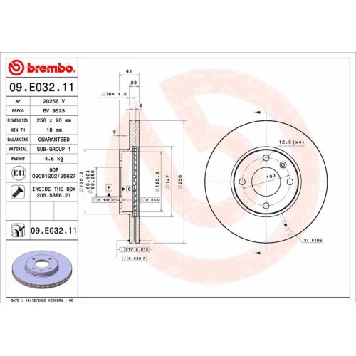 Bremsscheibe BREMBO 09.E032.11 PRIME LINE - UV Coated OPEL VAUXHALL