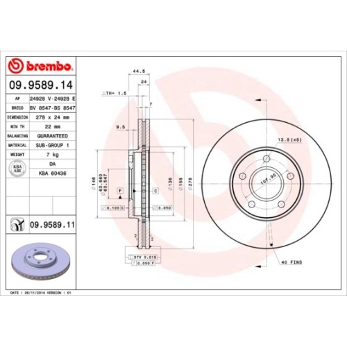 Bremsscheibe BREMBO 09.9589.11 PRIME LINE - UV Coated FORD