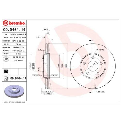 Bremsscheibe BREMBO 09.9464.11 COATED DISC LINE FORD VOLVO